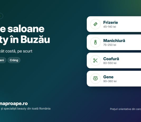 134 de saloane beauty în Buzău: unde sunt și cât costă în 2026